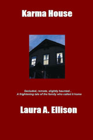 Title: Karma House, Author: Laura Ellison