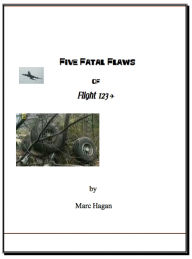 Title: Five Fatal Flaws of Flt123, Author: Marc Hagan