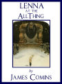 Lenna at the All Thing (Book 3 of Lenna's Story)