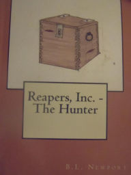 Title: Reapers, Inc.: The Hunter, Author: B.L. Newport