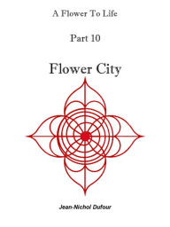 Title: Flower City, Author: Jean-Nichol Dufour