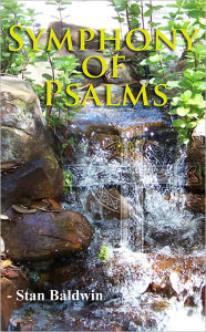 Title: Symphony of Psalms, Author: Stan Baldwin