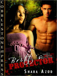 Title: Britt's Protector, Author: Shara Azod