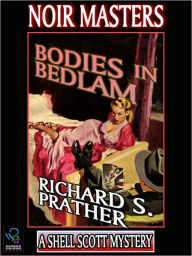 Title: Bodies in Bedlam, Author: Richard Prather