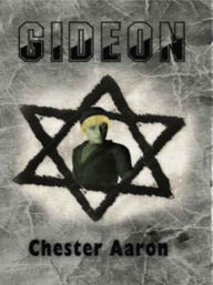 Title: Gideon, Author: Chester Aaron