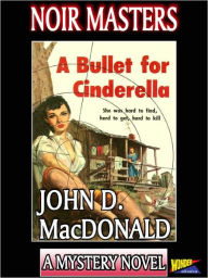 A Bullet For Cinderella