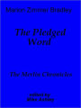 The Pledged Word [Avalon series]