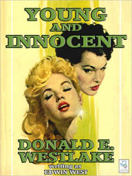 Title: Young And Innocent, Author: Donald E. Westlake