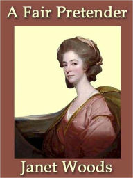 Title: A Fair Pretender, Author: Janet Woods