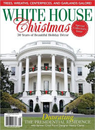 Title: White House Christmas 2011 Special Issue, Author: Hoffman Media