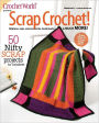 Crochet World's Scrap Crochet!