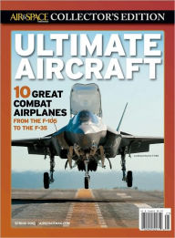 Title: Smithsonian's Ultimate Aircraft 2012, Author: Smithsonian Enterprises