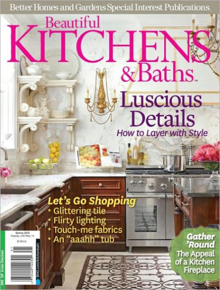 Beautiful Kitchens and Baths - Spring 2012