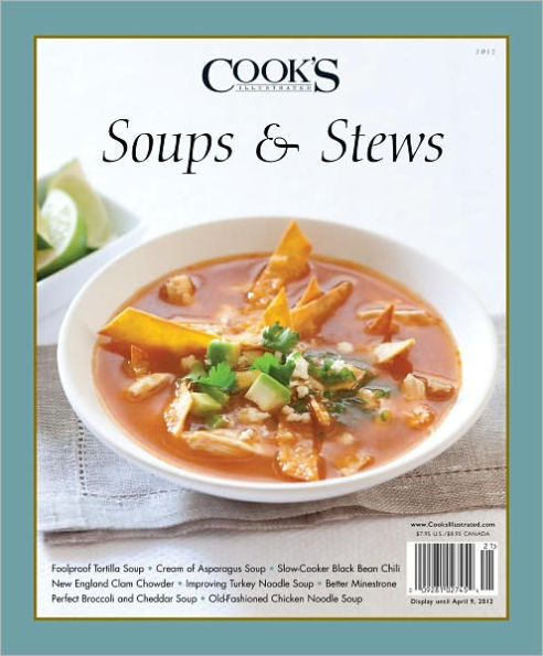 Soups and Stews from Cook's Illustrated 2012