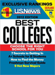 Title: U.S. News and World Report Best Colleges 2012, Author: U.S. News and World Report