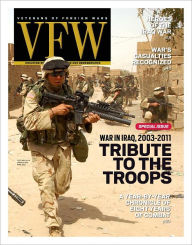 Title: VFW Magazine's War in Iraq Special Issue 2012, Author: Veterans of Foreign Wars of the United States