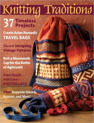 Title: Knitting Traditions Spring 2012, Author: F+W Media