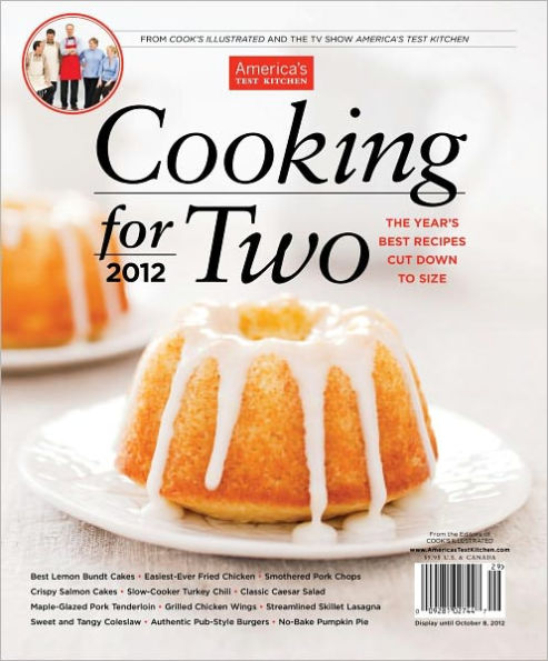 Cooking for Two 2012: The Year's Best Recipes Cut Down to Size