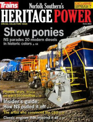 Title: Trains Magazine's Heritage Power 2012, Author: Kalmbach Publishing Co.
