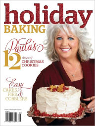 Title: Cooking with Paula Deen's Holiday Baking 2012, Author: Hoffman Media