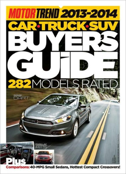 Motor Trend's New Car Buyer's Guide 2013-2014 (Car, Truck, and SUV)