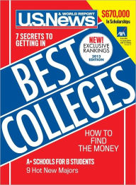 Title: U.S. News and World Report's Best Colleges 2013, Author: U.S. News and World Report