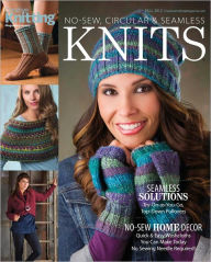 Title: Creative Knitting's No-Sew, Circular and Seamless Knits 2012, Author: Annie's Publishing