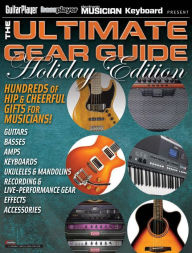 Title: The Ultimate Gear Guide - Holiday Edition 2012, Author: NewBay Media
