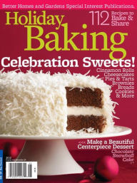 Title: Better Homes and Gardens' Holiday Baking 2012, Author: Dotdash Meredith