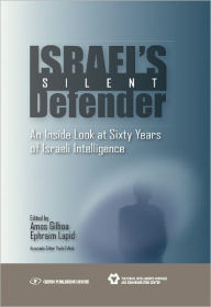 Title: Israel's Silent Defender, Author: Ephraim and Gilboa Lapid