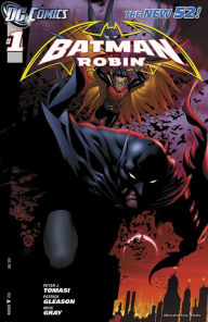 Title: Batman and Robin (2011- ) #1, Author: Peter J. Tomasi