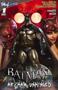Title: Batman: Arkham Unhinged #1, Author: Derek Fridolfs