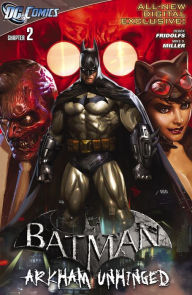 Title: Batman: Arkham Unhinged #2, Author: Derek Fridolfs