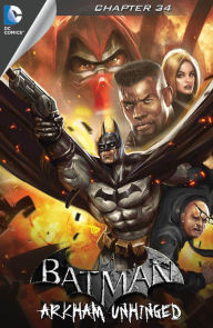 Title: Batman: Arkham Unhinged #34, Author: Derek Fridolfs