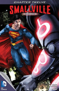 Title: Smallville Season 11 #12 (2011- ), Author: Bryan Q. Miller