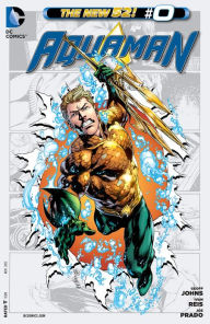 Title: Aquaman (2012-) #0, Author: Geoff Johns