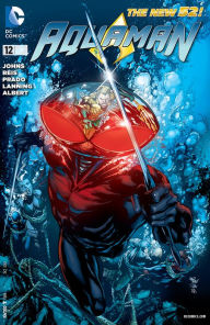 Title: Aquaman #12 (2011- ), Author: Geoff Johns
