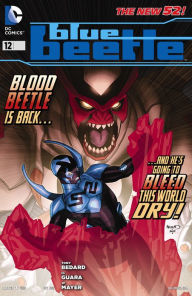 Title: Blue Beetle #12 (2011- ), Author: Tony Bedard