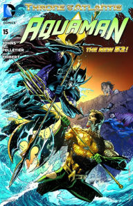 Title: Aquaman #15 (2011- ), Author: Geoff Johns