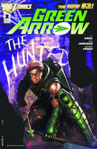 Title: Green Arrow #2 (2011- ), Author: J.T. Krul