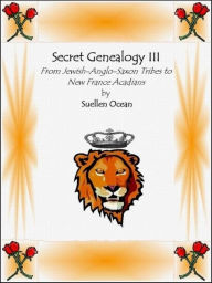 Title: Secret Genealogy III, Author: Suellen Ocean