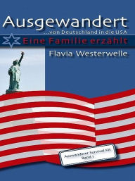 Title: Ausgewandert, Author: Flavia Westerwelle