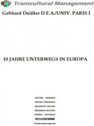 Title: 10 Jahre unterwegs in Europa, Author: Gebhard Deißler