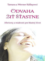 Title: Odvaha, Author: Tamara Werner Kállay