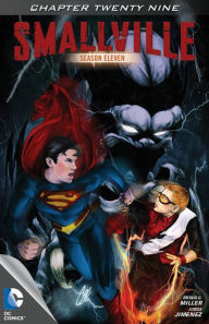 Title: Smallville Season 11 #29, Author: Bryan Q. Miller