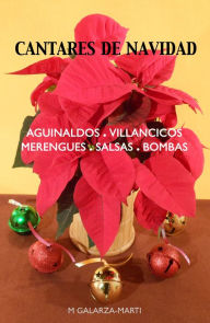 Title: Cantares de Navidad, Author: M Galarza-Marti