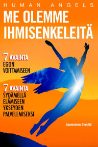 Title: Me olemme Ihmisenkeleitä, Author: Human Angels