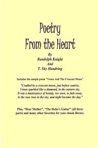 Title: Poetry From the Heart, Author: Randolph Knight