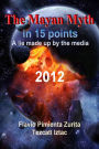 The Mayan Myth in 15 points