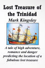 Lost Treasure of the Trinidad